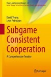 Book cover for Subgame Consistent Cooperation