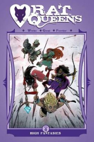 Cover of Rat Queens Volume 4: High Fantasies