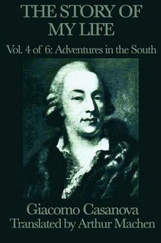 Cover of The Story of My Life Vol. 4 Adventures in the South