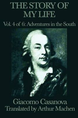 Book cover for The Story of My Life Vol. 4 Adventures in the South