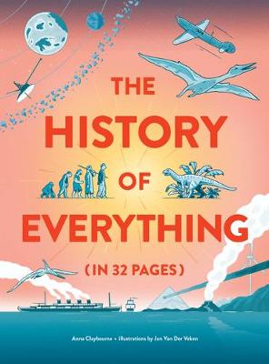Book cover for The History of Everything in 32 Pages