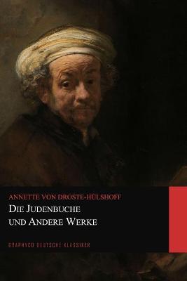 Book cover for Die Judenbuche und Andere Werke (Graphyco Deutsche Klassiker)