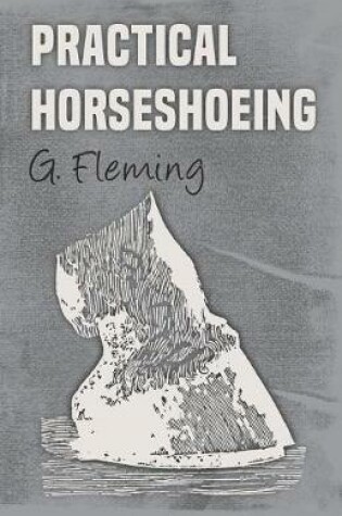 Cover of Practical Horseshoeing