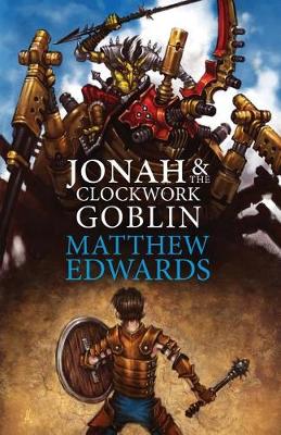 Book cover for Jonah and the Clockwork Goblin