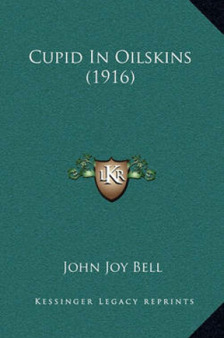 Cover of Cupid in Oilskins (1916)