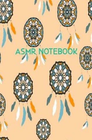 Cover of Asmr Notebook