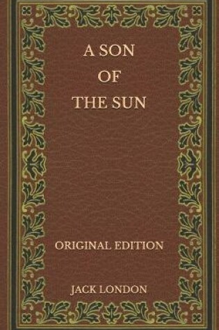 Cover of A Son of the Sun - Original Edition