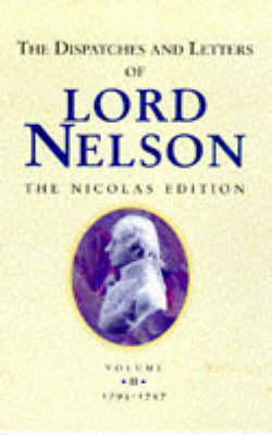Book cover for The Dispatches and Letters of Lord Nelson