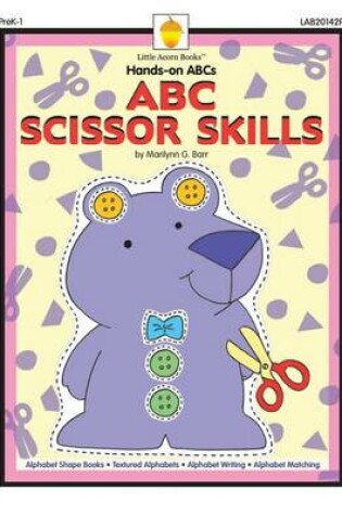 Cover of ABC Scissor Skills