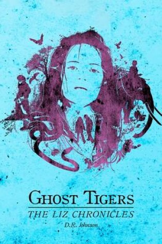 Cover of Ghost Tigers