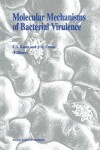 Book cover for Molecular Mechanisms of Bacterial Virulence