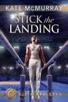 Book cover for Stick the Landing