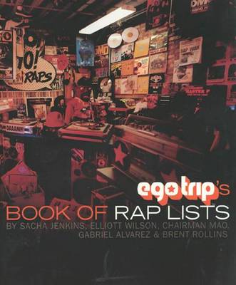 Book cover for Ego Trip's Book of Rap Lists