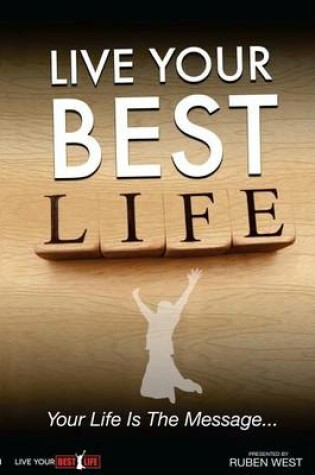 Cover of Live Your BEST Life