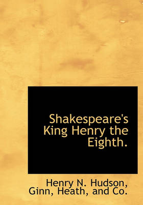 Book cover for Shakespeare's King Henry the Eighth.