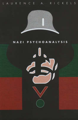 Book cover for Nazi Psychoanalysis V1