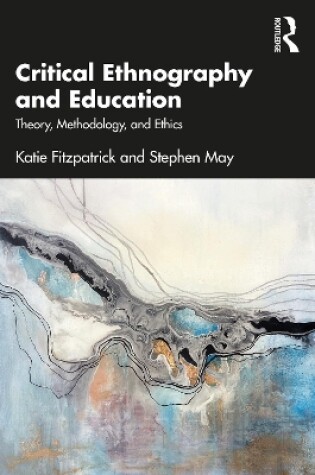 Cover of Critical Ethnography and Education
