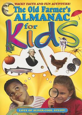Book cover for The Old Farmer's Almanac for Kids