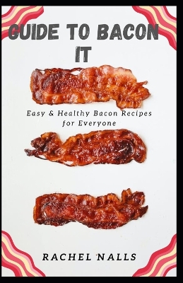 Book cover for Guide to Bacon It