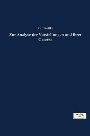 Cover of Zur Analyse der Vorstellungen und ihrer Gesetze