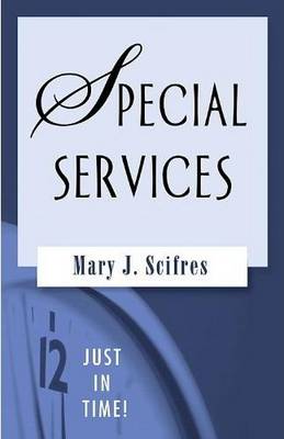 Book cover for Just in Time!: Special Services