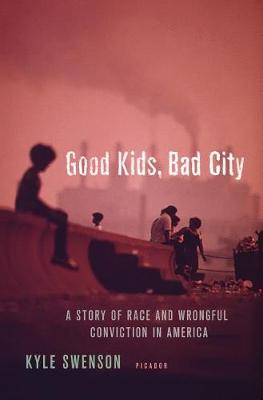 Book cover for Good Kids, Bad City