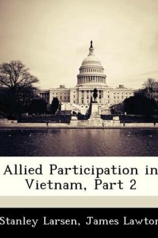 Cover of Allied Participation in Vietnam, Part 2