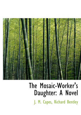 Book cover for The Mosaic-Worker's Daughter