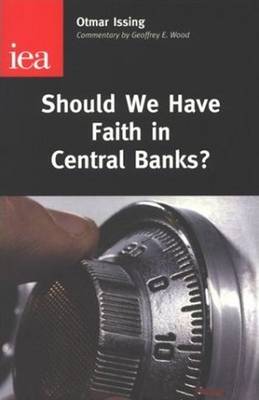 Book cover for Should We Have Faith in Central Banks