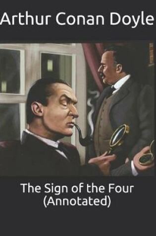 Cover of The Sign of the Four (Annotated)