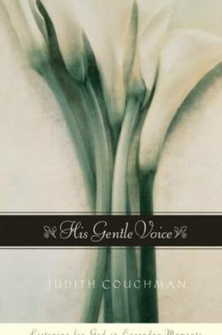 Cover of His Gentle Voice