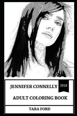 Book cover for Jennifer Connelly Adult Coloring Book