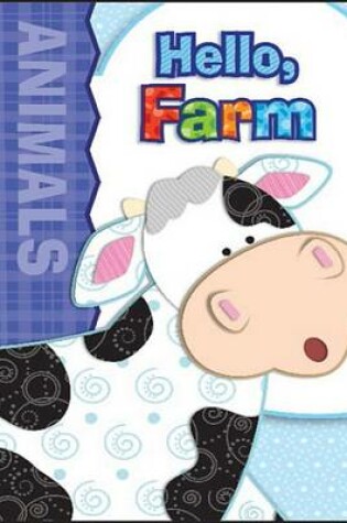Cover of Hello, Farm