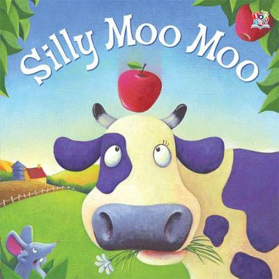 Book cover for Silly Moo Moo