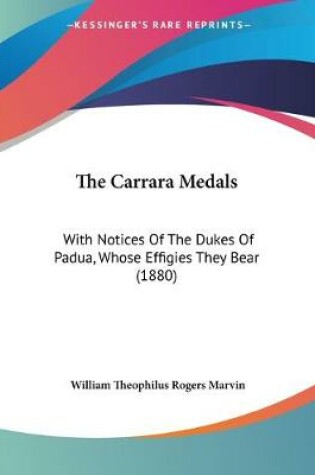 Cover of The Carrara Medals