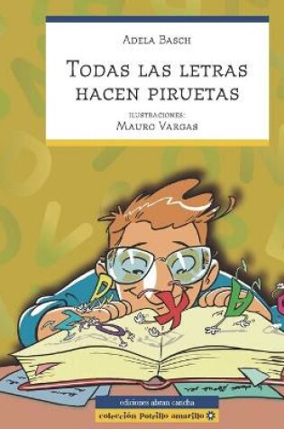 Cover of Todas Las Letras Hacen Piruetas