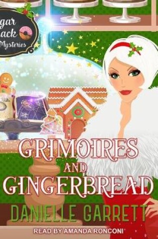 Cover of Grimoires and Gingerbread