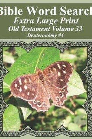 Cover of Bible Word Search Extra Large Print Old Testament Volume 33