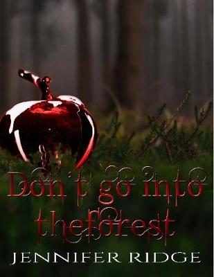 Book cover for Don't Go Into the Forest