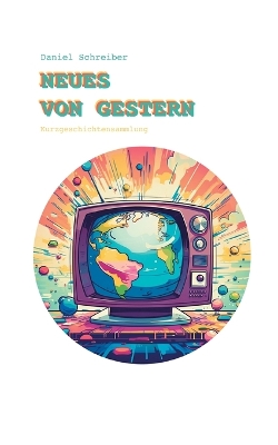 Book cover for Neues von Gestern