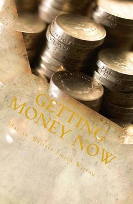 Book cover for Getting Money Now