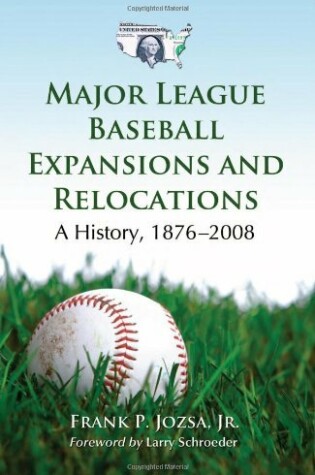 Cover of Major League Baseball Expansions and Relocations