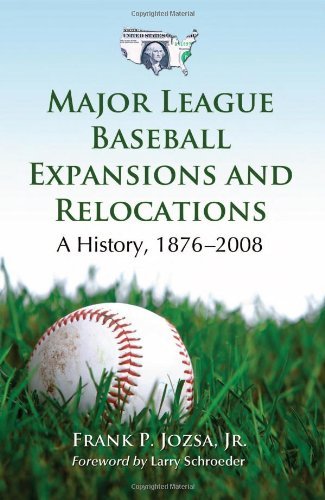 Book cover for Major League Baseball Expansions and Relocations