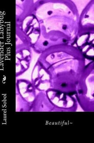 Cover of Lavender Ladybug Plus Journal