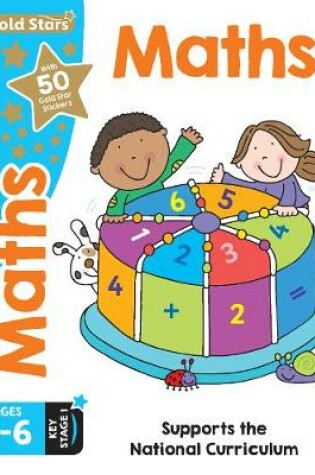 Cover of Gold Stars Maths Ages 5-6 Key Stage 1
