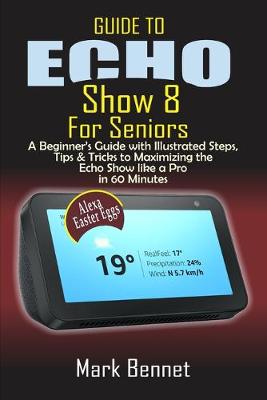 Cover of Guide to Echo Show 8 for Seniors