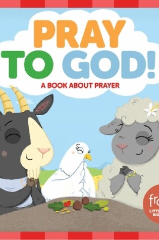 Cover of Pray to God