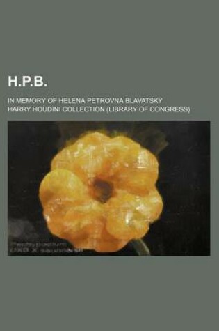 Cover of H. P. B. in Memory of Helena Petrovna Blavatsky