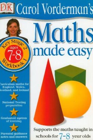 Cover of Maths Made Easy:  Age 7-8 Book 1