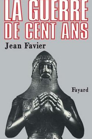 Cover of La Guerre de Cent ANS